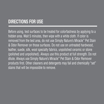 Simply Nature's Miracle Pet Stain & Odor Remover directions for use
